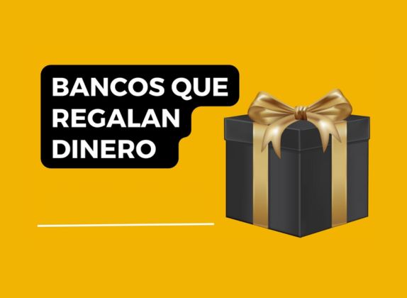 regalos por abrir cuenta bancaria sin nómina